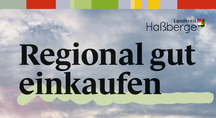 Regional gut einkaufen im Landkreis Haßberge